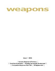 Nuclear Weapons Journal (Nwj); Issue 1; ... Volume Issue 1; 2006 by Burgess, Margaret