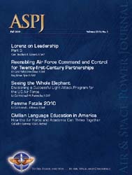 Air and Space Power Journal : Fall 2010 Volume 24, Issue 3 by Cain, Anthony C.