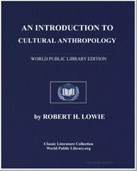 An Introduction to Cultural Anthropology by Lowie, Robert Harry