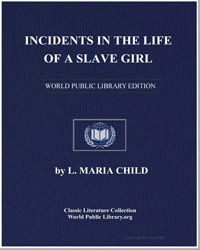 Incidents in the Life of a Slave Girl by Harriet Ann Jacobs