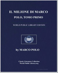 Il Milione Di Marco Polo; Testo Di Lingu... by Marco Polo