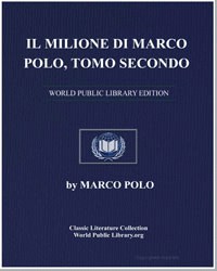 Il Milione Di Marco Polo; Testo Di Lingu... by Marco Polo