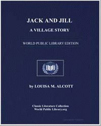 Jack and Jill by Alcott, Louisa May