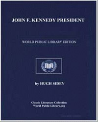 John F. Kennedy, President by Hugh Sidey