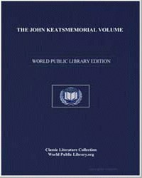 The John Keats Memorial Volume, Issued b... by Keats House Committee, Hampstead