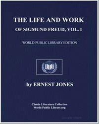 The Life and Work of Sigmund Freud the F... by 