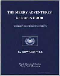 The Merry Adventures of Robin Hood; Of G... by Pyle, Howard