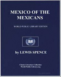 Mexico of the Mexicans by Spence, Lewis