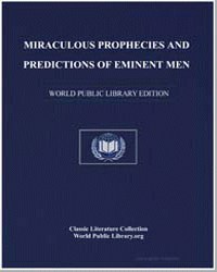 Miraculous Prophecies and Predictions of... by 