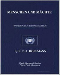 Menschen und Machte : Ausgewahlte Erzahl... by Hoffmann, Ernest Theodor Amadeus
