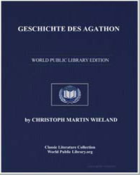 Geschichte des Agathon by Wieland, Christopher Martin