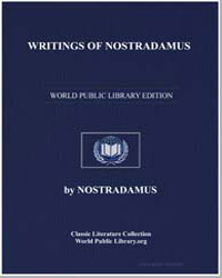 Writings of Nostradamus by Nostradamus