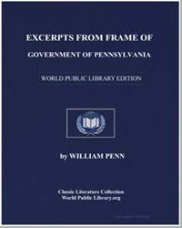 Excerpts from Frame of Government of Pen... by Penn, William