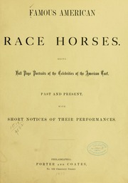 Famous American Race Horses by 