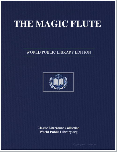 The Magic Flute by Wolfgang Amadeus Mozart