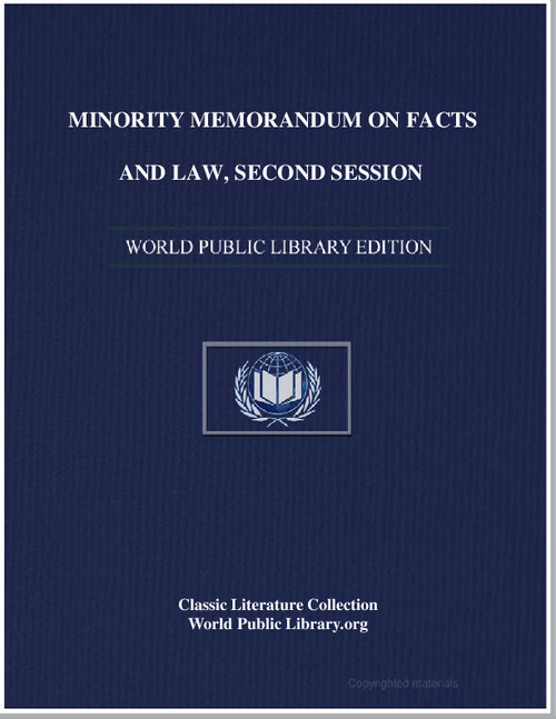 Minority Memorandum on Facts and Law : H... by United States. Congress. House. Committee On the J...