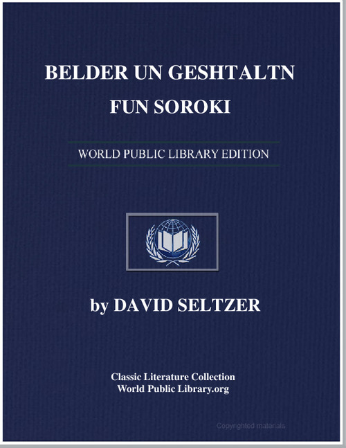 Bilder Un Geshaln Fun Soroki by Seltzer, David