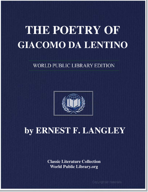 The Poetry of Giacomo Da Lentino, Sicili... by Giacomo, Da Lentini