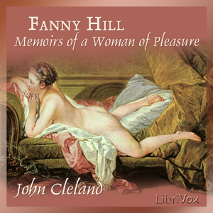 Fanny Hill: Memoirs of a Woman of Pleasu... by Cleland, John