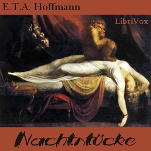 Nachtstücke by Hoffmann, E.T.A.