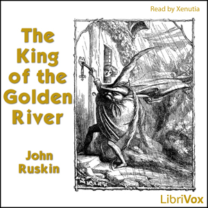 King of the Golden River, The by Ruskin, John