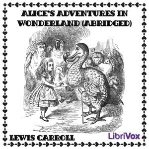 Alice's Adventures in Wonderland (abridg... by Carroll, Lewis