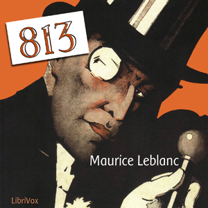 813 by Leblanc, Maurice