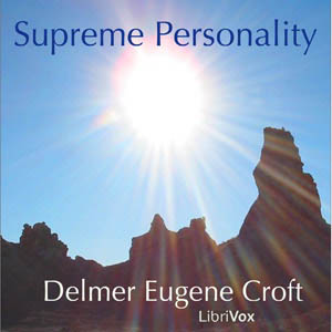 Supreme Personality by Croft, Delmer Eugene