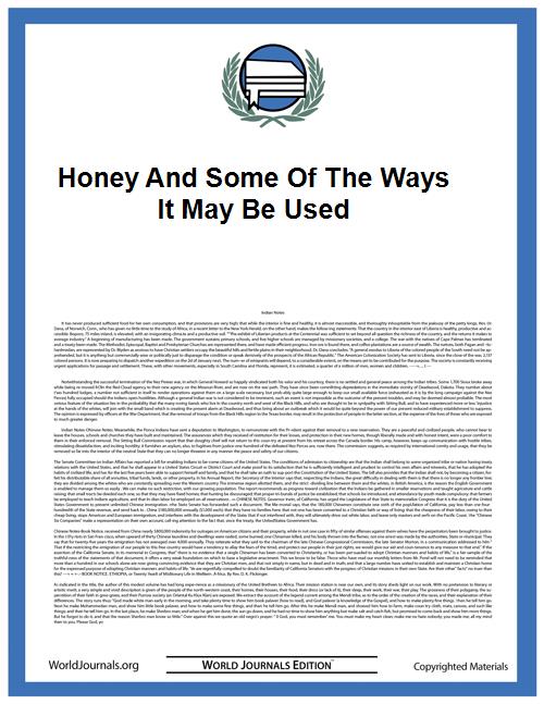 Honey and Some of the Ways It May Be Use... by Heeney, M. L