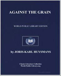 Against the Grain by Huysmans, Joris-Karl