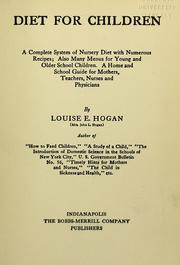 Diet for Children by Hogan, Louise Eleanor Shimer, 1855-1929