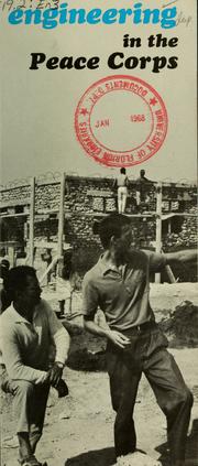 Engineering in the Peace Corps by Peace Corps (U.S.