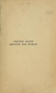 Sailing Alone Around the World by Slocum, Joshua, B. 1844