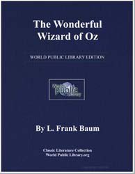 The Wonderful Wizard of Oz by Baum, Lyman Frank