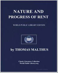 Nature and Progress of Rent by Malthus, Thomas
