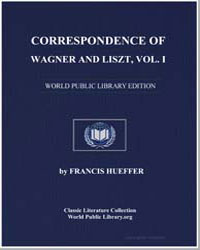 Correspondence of Wagner and Liszt, Vol.... by Liszt, Franz