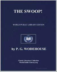 The Swoop! or How Clarence Saved England... by Wodehouse, Pelham Grenville