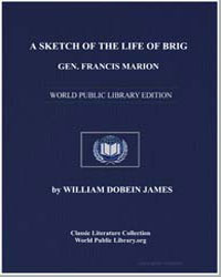 A Sketch of the Life of Brig. Gen. Franc... by James, William Dobein