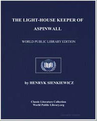 The Lighthouse Keeper of Aspinwall by Sienkiewicz, Henry K.
