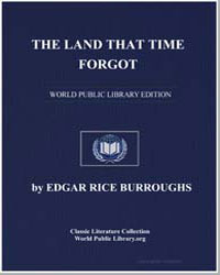 The Land That Time Forgot by Burroughs, Edgar Rice