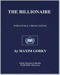 The Billionaire by Gorky, Maxim