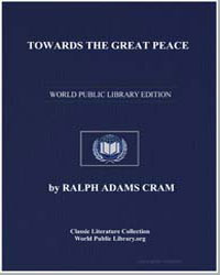 Towards the Great Peace by Cram, Ralph Adams