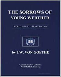 The Sorrows of Young Werther by Von Goethe, J. W.