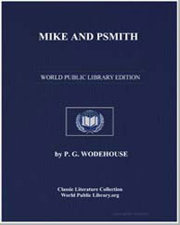 Mike and Psmith by Wodehouse, Pelham Grenville