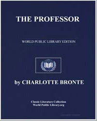 The Professor by Brontë, Charlotte