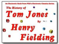 The History of Tom Jones, A Foundling by Fielding, Henry