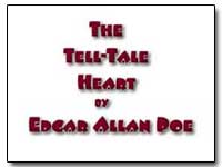 The Tell-Tale Heart by Poe, Edgar Allan