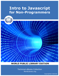 Intro to Javascript for Non-Programmers by 