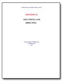 Workers Op the Whole World, Unite! the C... by Jong Il, Kim